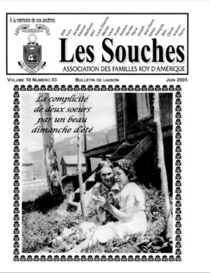 Revue Les Souches, Volume 10, numéro 3, Juin 2005
