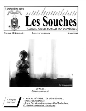 Revue Les Souches, Volume 13, numéro 1, Mars 2008