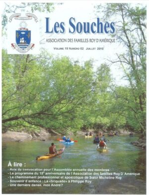 Revue Les Souches, Volume 15, numéro 2, Juillet 2010