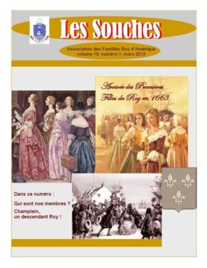 Revue Les Souches, Volume 18, numéro 1, Mars 2013