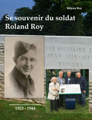 Se souvenir du soldat Roland Roy